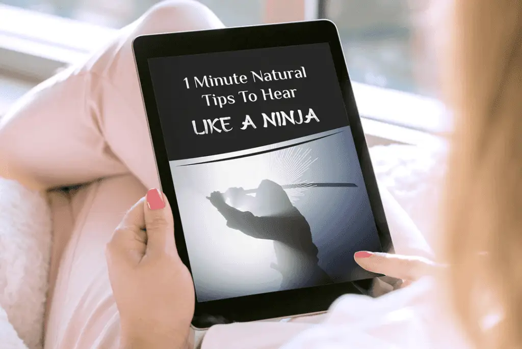 One-Minute Natural Tips to Listen like a Ninja.
